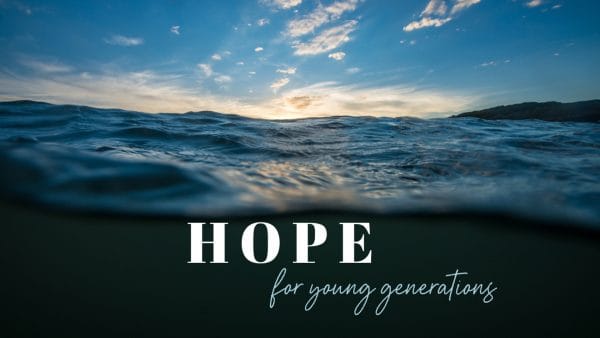 Hope For Young Generations Image