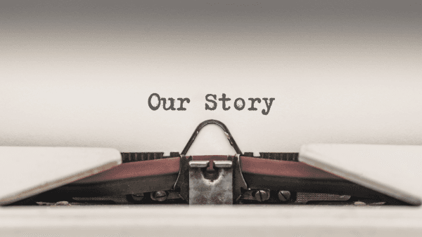Our Story
